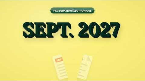 Septembre 2027 : la facture électronique obligatoire pour les petites entreprises